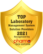 top laboratory management system solution providers 2021 recognized by pharma tech outlook
